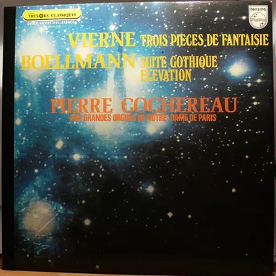 Vierne Drei. Drei Fantasiestücke. Boellmann. Gothic Suite Elevation. Pi