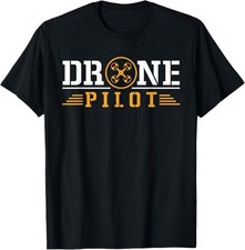 MOST POPULAR! Drone Pilot Funny Quadrotor Drone Pilot Drones T-Shirt S-3XL