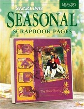 Sizzling Seasonal Scrapbook Pages by Memory Makers