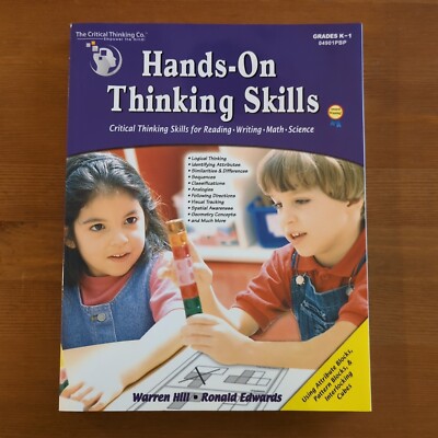 Hands-On Thinking Skills - Critical Thinking Skills for Reading, Writing, Ma...