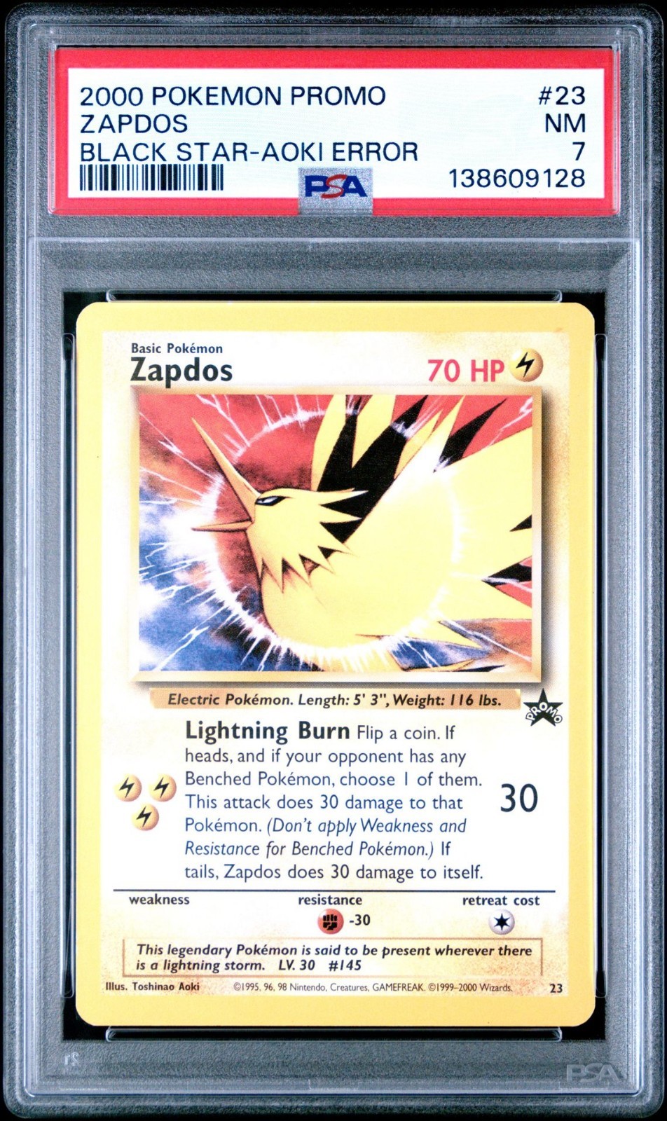 2000 POKEMON PROMO BLACK STAR #23 ZAPDOS TOSHINAO AOKI ERROR PSA NM-7