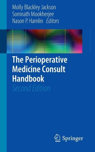 The Perioperative Medicine Consult Handbook (Paperback Book)