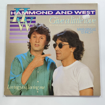 Hammond And West - Give A Little Love - VINYL 12'' MAXI