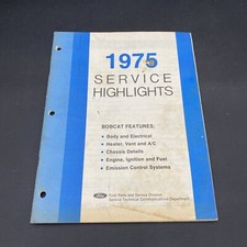 1975 Ford Service Highlights Training Manual Bobcat Features Body Fuel Chassis
