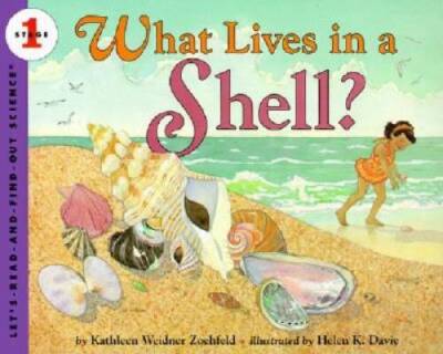 What Lives in a Shell? (Let's-Read-and-Find-Out Science 1) - ACCEPTABLE