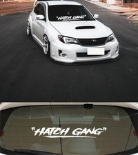 Hatch Gang Windshield Decal Sticker Jdm Boost Turbo Kdm Euro Hatchback B Hatch Gang Windshield Decal Sticker Jdm Boost Turbo Kdm Euro Hatchback B