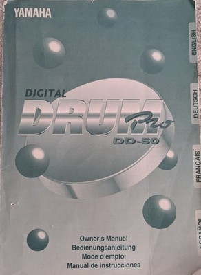 YAMAHA DIGITAL DRUM PRO DD-50 ORIGINAL OWNER'S MANUAL ONLY