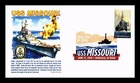 DR JIM STAMPS US COVER USS MISSOURI NAVAL BATTLESHIP FDC PANDA CACHET