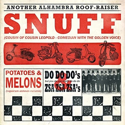 SNUFF - POTATOES  MELONS DO DO DO'S - Vinyl Record lp - G3z