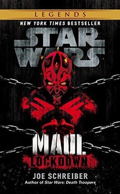 Star Wars: Maul: Lockdown | Schreiber, Joe | Buch