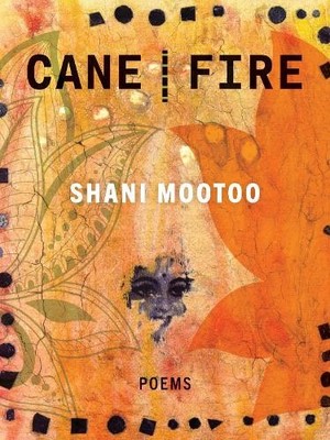 Shani Mootoo Cane Fire (Taschenbuch)