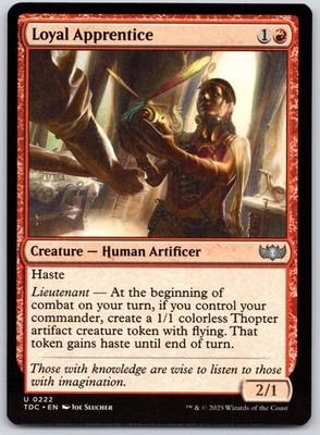 Loyal Apprentice (222) - TDC: Commander: Tarkir: Dragonstorm NM