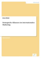 Arno Dieler | Strategische Allianzen Im Internationalen Marketing | Taschenbuch