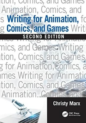 Writing for Animation, Comics, and Games Buch CRC Press