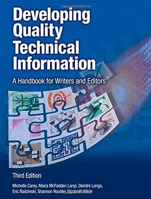 DEVELOPING QUALITY TECHNICAL INFORMATION: A HANDBOOK FOR By Michelle Carey VG