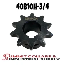 #40 Roller Chain Sprocket B Type 3/4" Bore Hardened 10 Tooth 40B10H-3/4