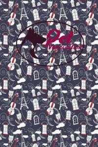 Pet Vaccination Record Book: Animal Vaccination Record, Vaccination