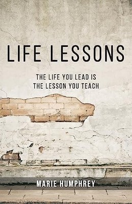 Life Lessons: The Life You Lea - VERY GOOD