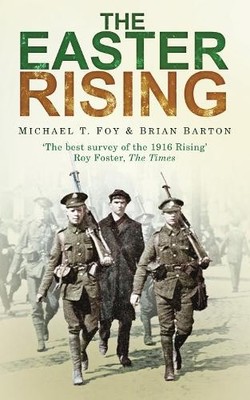 The Easter Rising by Foy, Michael 0752457039 FREE Shipping