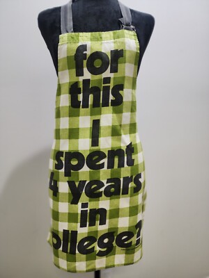 VINTAGE NOW! DESIGNS SAN FRANCISCO APRON ''FOR THIS I SPENT 4 YEARS IN COLLEGE''??