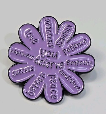 You Deserve Love Happiness Success Ect Lapel Pin Purple Flower