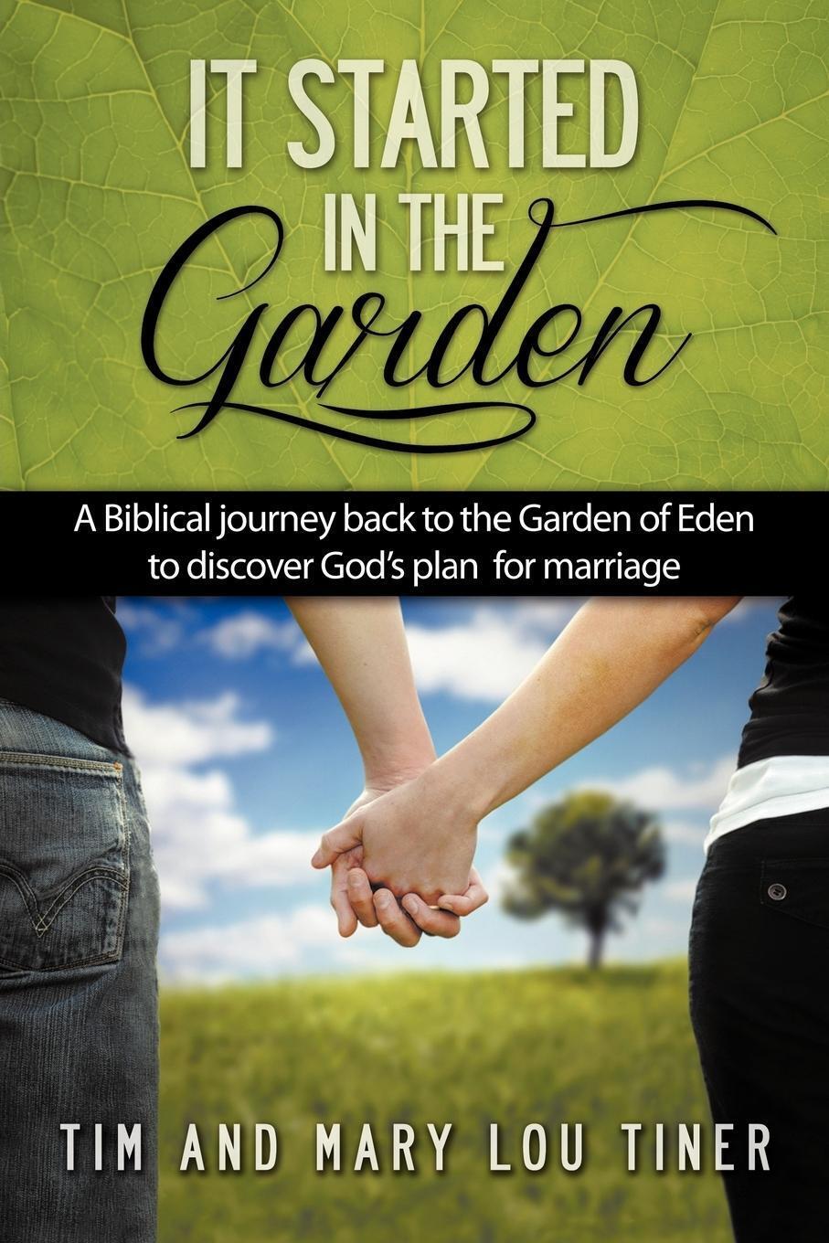 Thumbnail - It Started In The Garden Tim & Mary Lou Tiner Taschenbuch Paperback