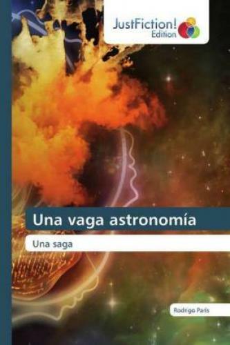 Thumbnail - Una Vaga Astronomía Una Saga 5783