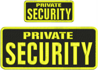 Private Security Embroidery Patch 4x10 And 2x5 VELCR@ On Back Yellow On Black