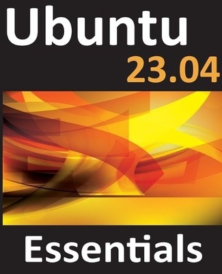 Neil Smyth Ubuntu 23.04 Essentials (Paperback) (UK IMPORT)