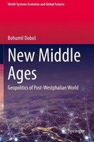 Bohumil Dobo¿ | New Middle Ages | Taschenbuch | Englisch (2021) | Ix | Springer