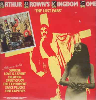 Arthur Browns Kingdom Come The Lost Ears NEAR MINT Gull Records 2xVinyl LP