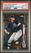 2020 Topps Chrome Celebration of The Decades 39 CHRIS PADDACK PSA 10 GEM MINT