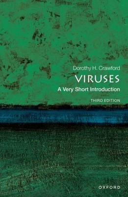 Viruses A Very Short Introduction by Dorothy H.  Crawford (Paperback Book)