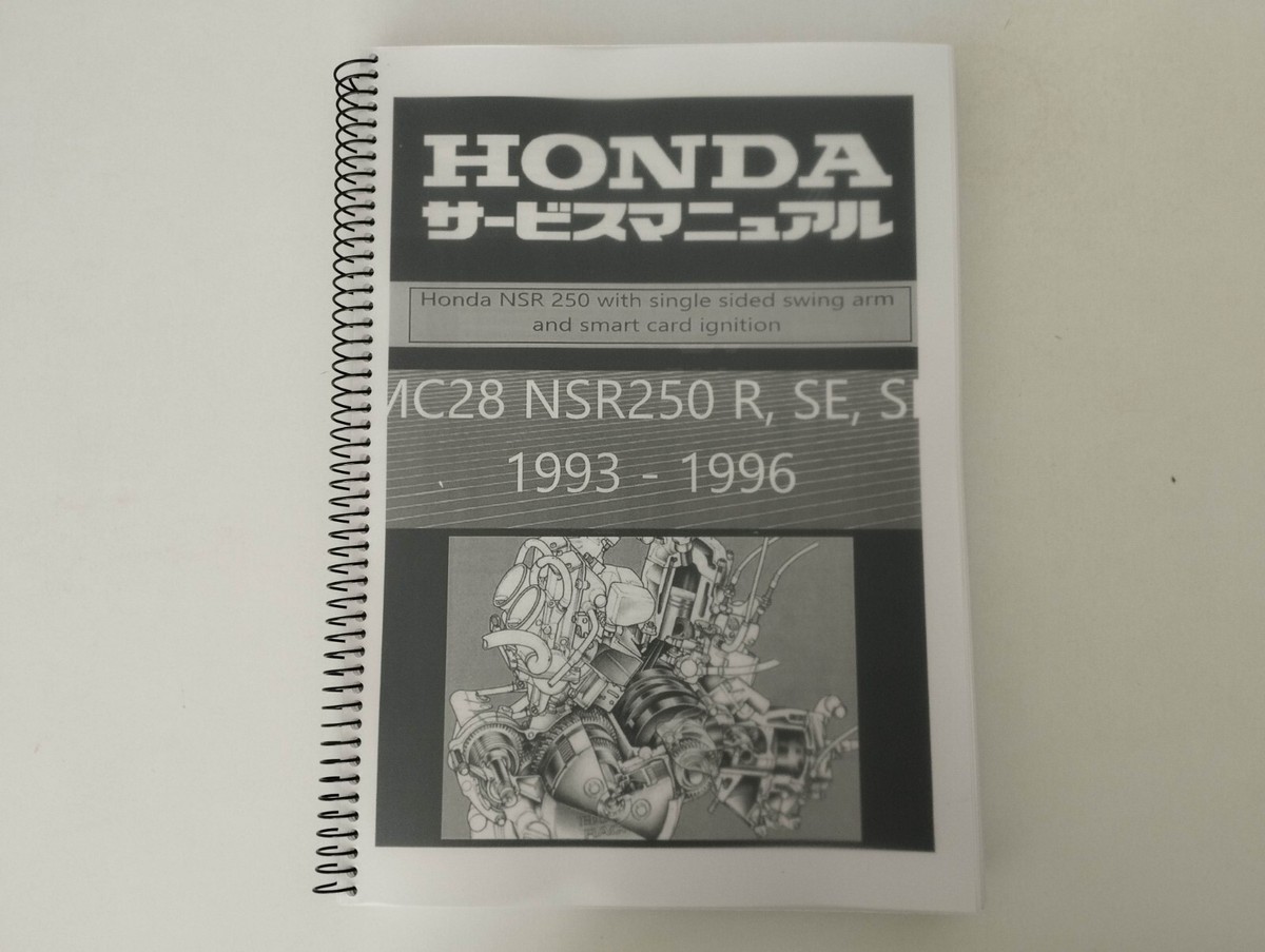 HONDA サービスマニュアル　NSR250R,SE,SP Honda Factory Workshop Service & Repair Manual of Honda NSR 250