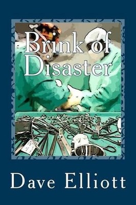 Brink of Disaster by Dave Elliott (English) Paperback Book