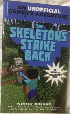 The Skeletons Strike Back by Winter Morgan, Paperback, Sky Pony Press