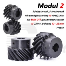 Modul 2 Schraubenrad Zahnrad Linke schr&auml;g verzahnt 45&deg; aus Stahl C45 12-22 Z&auml;hne