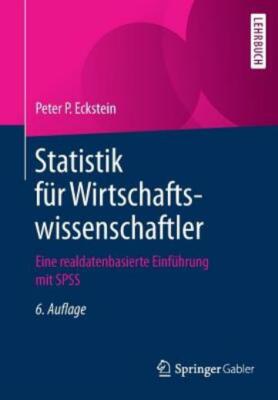 Statistik F?r Wirtschaftswissenschaftler: Eine Realdatenbasierte Einf?hrung...