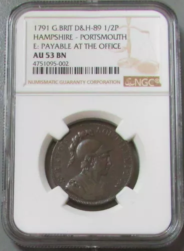 1791 GREAT BRITAIN 1/2 P HAMPSHIRE-PORTSMOUTH SIR BEVOIS CONDER TOKEN NGC AU 53 