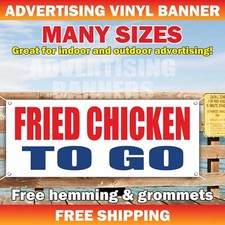 FRIED CHICKEN TO GO Advertising Banner Vinyl Mesh Sign CARNIVAL FAIR FOOD
