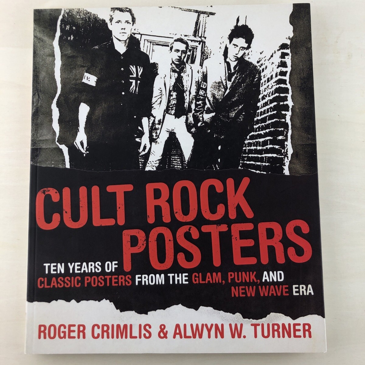 Cult Rock Posters by Roger Crimlis & Alwyn W. Turner (2006 Trade