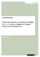 Textbook Analysis Of Cornelsen's English G21 - A 1 From An English As A Lingua F