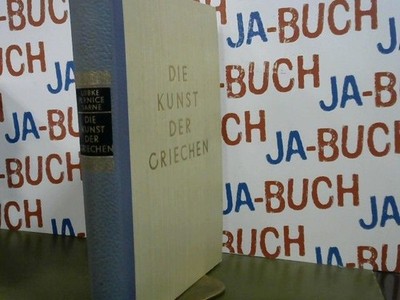 Die Kunst der Griechen.9 Sarne, Berta (Verfasser) und Lübke-Pernice: