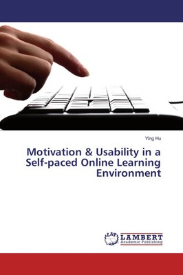 Ying Hu | Motivation & Usability in a Self-paced Online Learning Environment