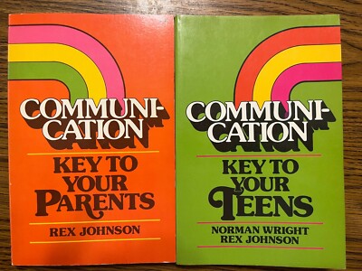 Communication: Key to Your Teens and Key to Your Parents R. Johnson; 1978