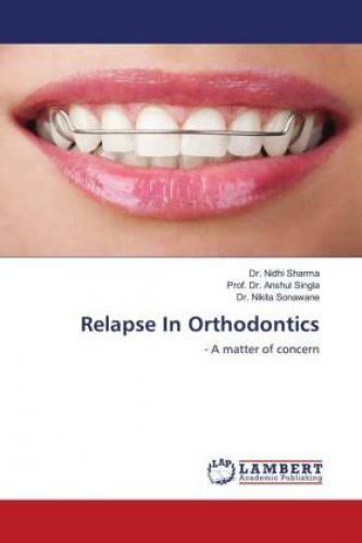 Thumbnail - Relapse In Orthodontics - A Matter Of Concern 6389