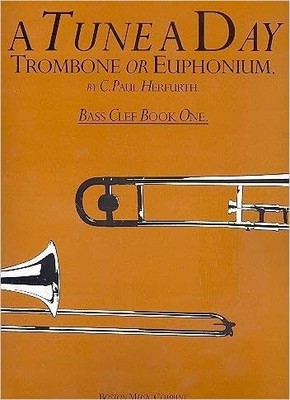 A Tune A Day For Trombone Or Euphonium (BC) 1 by C. Paul Herf... - 9780711915800