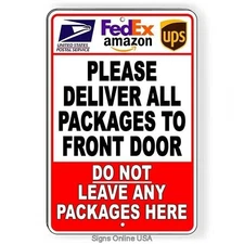Deliver Packages To Front Door Do Not Leave Here Sign  Decal  Magnetic Sign I344