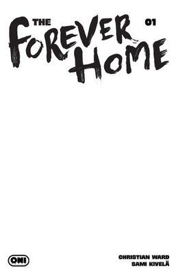 Pre-Order Forever Home #1 Cover D Blank Sketch Variant Comics Presale