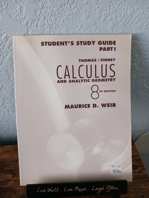 Calculus And Analytic Geometry Part  1- By George B. Thomas- 8th Edition  Math